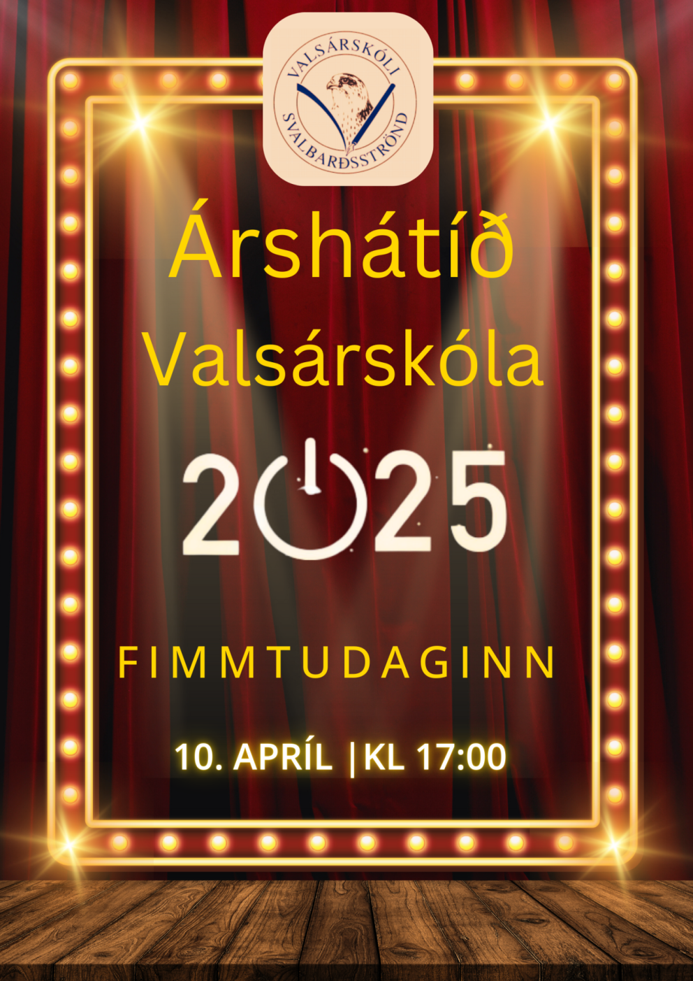 Árshátíð Valsárskóla verður fimmtudaginn 10. apríl kl. 17:00 í íþróttasal Valsárskóla.