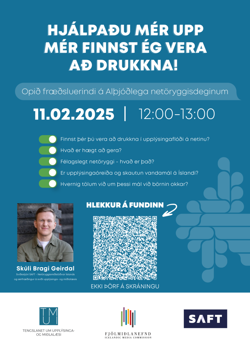 Frá Fjölmiðlanefnd, um opinn fræðslufund á Alþjóðlega netöryggisdeginum á morgun, þriðjudag 11.02.20…